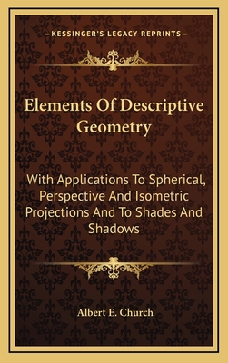 Elements of Descriptive Geometry: With Applicat... 1163480746 Book Cover