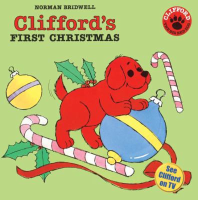 Clifford's First Christmas B0074CY86Y Book Cover