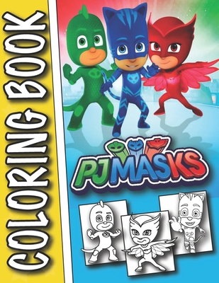 Paperback PJ MASKS coloring book: cute coloring For kids and fans Book