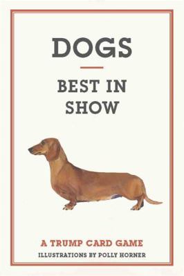 Dogs: Best in Show 1856699013 Book Cover