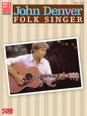 John Denver: Folk Singer 1575609428 Book Cover