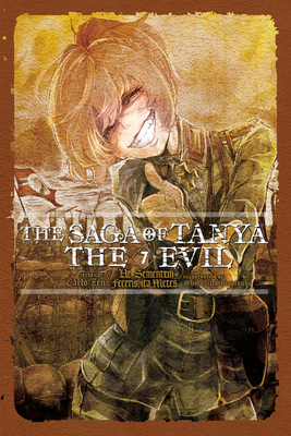 The Saga of Tanya the Evil, Vol. 7 (Light Novel... 031656074X Book Cover