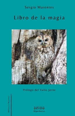 Libro de la magia [Spanish] B0BSJ9N42G Book Cover