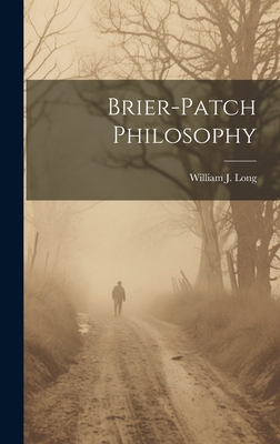 Brier-patch Philosophy 1020175052 Book Cover