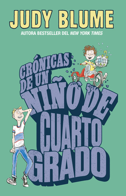 Crónicas de Un Niño de Cuarto Grado / Tales of ... [Spanish] B0F8ZCTDTH Book Cover