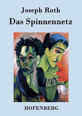 Das Spinnennetz: Roman [German] 3843076847 Book Cover