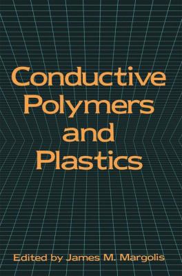 Conductive Polymers and Plastics 1461282020 Book Cover