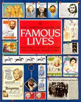 The Usborne Book of Famous Lives 0746030347 Book Cover