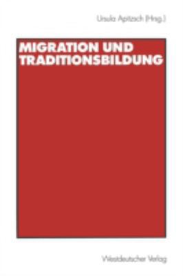 Migration Und Traditionsbildung [German] 3531133780 Book Cover