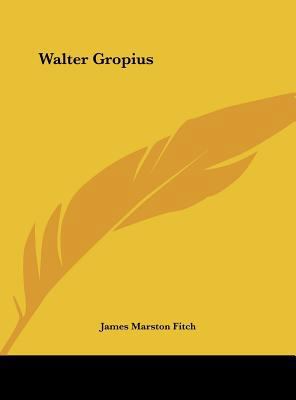 Walter Gropius 1161612300 Book Cover