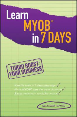 Learn Myob in 7 Days 0730375927 Book Cover