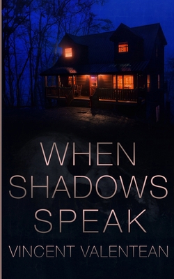 When Shadows Speak B0CY7PH6VD Book Cover
