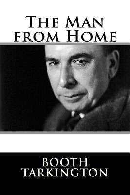 The Man from Home 1981154868 Book Cover