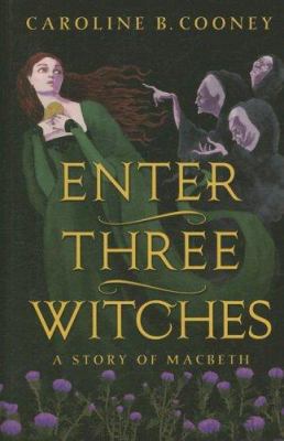 Enter Three Witches: A Story of Macbeth (Thornd... [Large Print] 0786298898 Book Cover