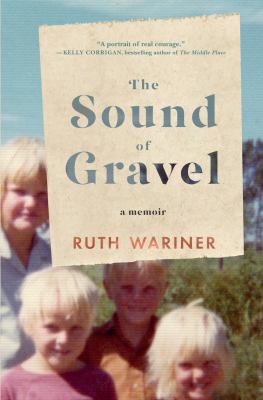 The Sound of Gravel: A Memoir [Large Print] 1410488543 Book Cover