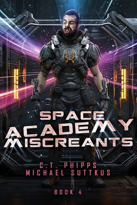 Space Academy Miscreants 1637892675 Book Cover