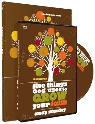 Five Things God Uses to Grow Your Faith [With DVD] 0310681510 Book Cover