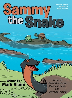 Sammy the Snake 1643676245 Book Cover