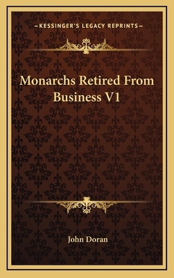 Monarchs Retired from Business V1 1163353302 Book Cover