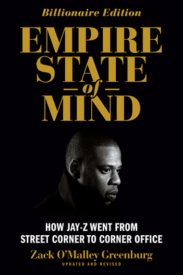 Empire State of Mind : How Jay-Z Went from Stre... B01D1PHLM0 Book Cover