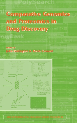 Comparative Genomics and Proteomics in Drug Dis... 0415396530 Book Cover
