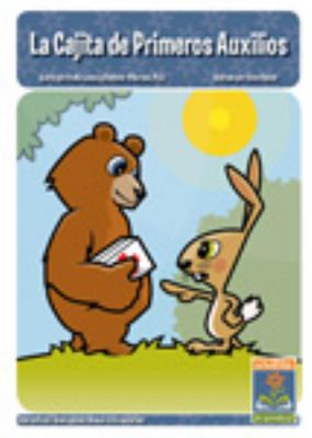 La Cajita de Primeros Auxilios / the First Aid Kit : Unabridged Storybook