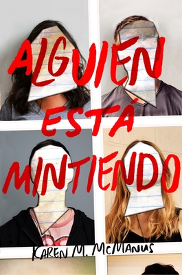 Alguien Está Mintiendo / One of Us Is Lying [Spanish] 8420486264 Book Cover