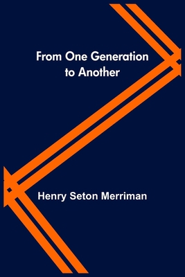 From One Generation to Another 9356312605 Book Cover