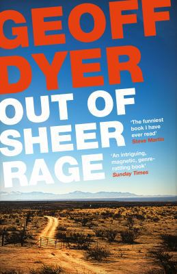Out of Sheer Rage: In the Shadow of D. H. Lawrence 1782115137 Book Cover