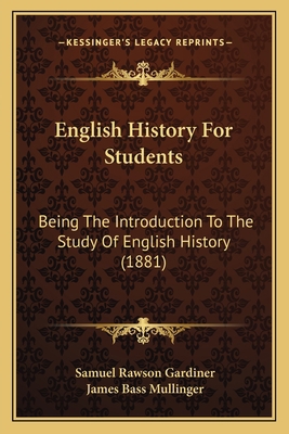 English History For Students: Being The Introdu... 1167018109 Book Cover