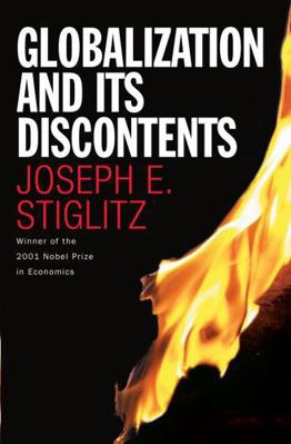 Globalization and Its Discontents 0393051242 Book Cover