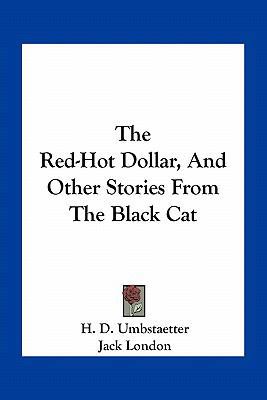 The Red-Hot Dollar, And Other Stories From The ... 116371447X Book Cover