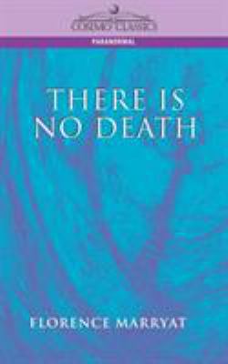 There Is No Death 1596050098 Book Cover