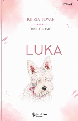 Luka [Spanish] B0HJ6PJ6PR Book Cover