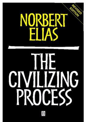 Civilizing Process 0631192220 Book Cover