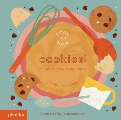 COOKIES!, AN INTERACTIVE RECIPE BOOK [Spanish] 0714877255 Book Cover