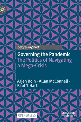 Governing the Pandemic: The Politics of Navigat... 3030726797 Book Cover