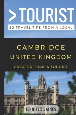 Greater Than a Tourist- Cambridge United Kingdo... 1980645566 Book Cover