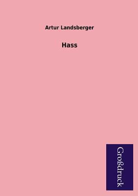 Hass [German] 3955840417 Book Cover