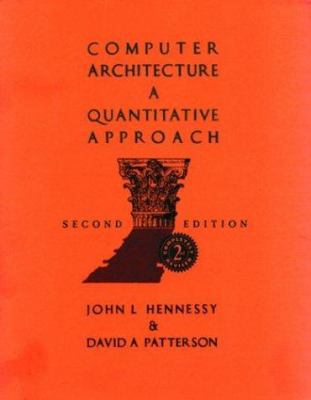 Computer Architecture: A Quantitative Approach,... 1558603298 Book Cover