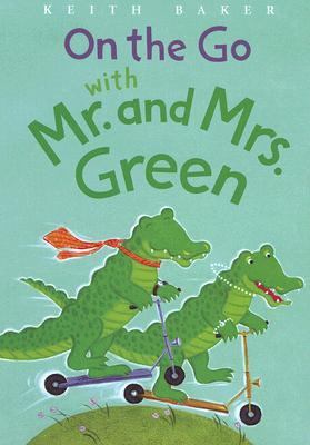 On the Go with Mr. and Mrs. Green 1599613034 Book Cover