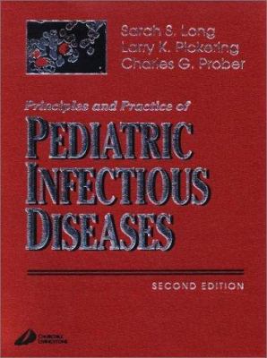 Principles and Practice of Pediatric Infectious... 0443065675 Book Cover