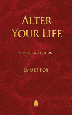 Alter Your Life 1603868666 Book Cover