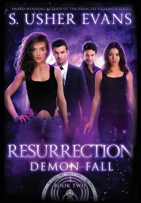 Resurrection: A Demon Spring Novel 1945438436 Book Cover