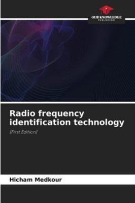 Radio frequency identification technology 6203910627 Book Cover