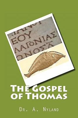 The Gospel of Thomas 1463600402 Book Cover