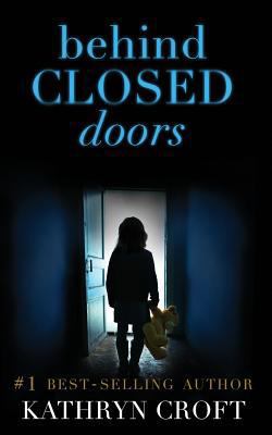Behind Closed Doors 1500120952 Book Cover