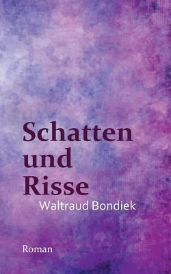 Schatten und Risse [German] 3740732474 Book Cover