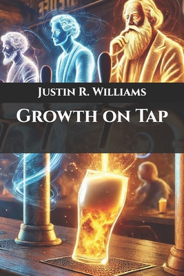 Growth on Tap B0DWGQ246Q Book Cover