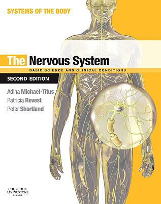 The Nervous System: Systems of the Body Series 0702033731 Book Cover